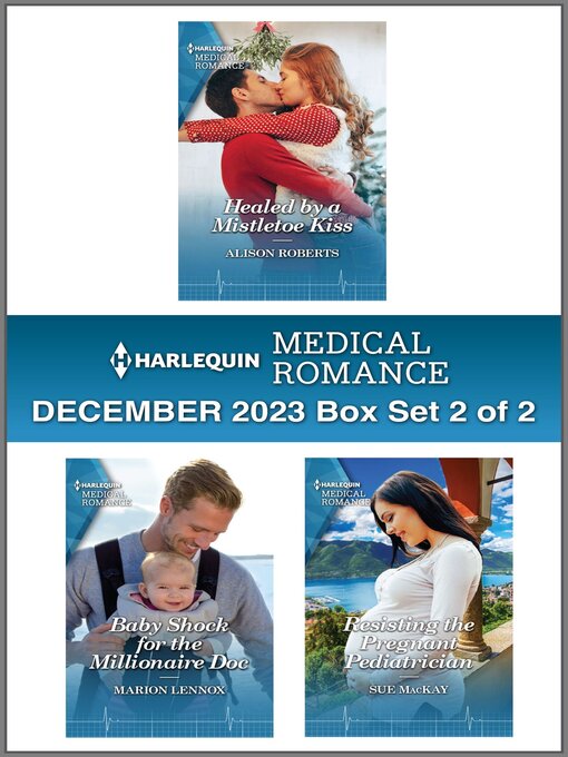 Title details for Harlequin Medical Romance December 2023--Box Set 2 of 2 by Alison Roberts - Available
